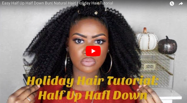 By Andria: Half Up Half Down Holiday Tutorial Using Kinky Coily